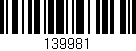 Código de barras (EAN, GTIN, SKU, ISBN): '139981'