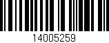 Código de barras (EAN, GTIN, SKU, ISBN): '14005259'
