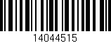 Código de barras (EAN, GTIN, SKU, ISBN): '14044515'