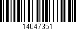 Código de barras (EAN, GTIN, SKU, ISBN): '14047351'