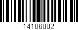 Código de barras (EAN, GTIN, SKU, ISBN): '14106002'