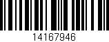 Código de barras (EAN, GTIN, SKU, ISBN): '14167946'