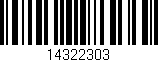 Código de barras (EAN, GTIN, SKU, ISBN): '14322303'