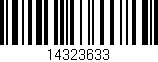 Código de barras (EAN, GTIN, SKU, ISBN): '14323633'