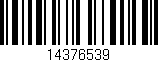 Código de barras (EAN, GTIN, SKU, ISBN): '14376539'