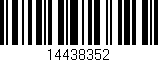 Código de barras (EAN, GTIN, SKU, ISBN): '14438352'