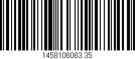 Código de barras (EAN, GTIN, SKU, ISBN): '1458106063.35'