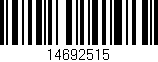 Código de barras (EAN, GTIN, SKU, ISBN): '14692515'