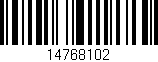 Código de barras (EAN, GTIN, SKU, ISBN): '14768102'