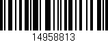 Código de barras (EAN, GTIN, SKU, ISBN): '14958813'