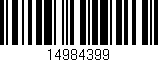 Código de barras (EAN, GTIN, SKU, ISBN): '14984399'