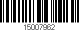 Código de barras (EAN, GTIN, SKU, ISBN): '15007962'