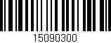 Código de barras (EAN, GTIN, SKU, ISBN): '15090300'