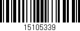 Código de barras (EAN, GTIN, SKU, ISBN): '15105339'