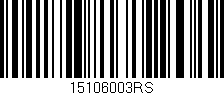 Código de barras (EAN, GTIN, SKU, ISBN): '15106003RS'