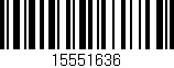 Código de barras (EAN, GTIN, SKU, ISBN): '15551636'