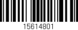 Código de barras (EAN, GTIN, SKU, ISBN): '15614801'