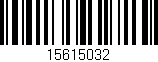 Código de barras (EAN, GTIN, SKU, ISBN): '15615032'