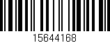 Código de barras (EAN, GTIN, SKU, ISBN): '15644168'
