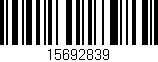Código de barras (EAN, GTIN, SKU, ISBN): '15692839'