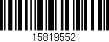 Código de barras (EAN, GTIN, SKU, ISBN): '15819552'