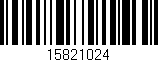 Código de barras (EAN, GTIN, SKU, ISBN): '15821024'