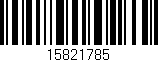 Código de barras (EAN, GTIN, SKU, ISBN): '15821785'