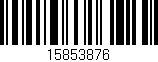 Código de barras (EAN, GTIN, SKU, ISBN): '15853876'