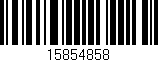 Código de barras (EAN, GTIN, SKU, ISBN): '15854858'