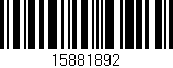 Código de barras (EAN, GTIN, SKU, ISBN): '15881892'