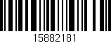Código de barras (EAN, GTIN, SKU, ISBN): '15882181'