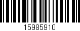 Código de barras (EAN, GTIN, SKU, ISBN): '15985910'