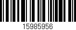 Código de barras (EAN, GTIN, SKU, ISBN): '15985956'