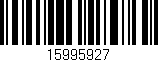 Código de barras (EAN, GTIN, SKU, ISBN): '15995927'