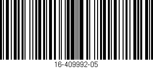 Código de barras (EAN, GTIN, SKU, ISBN): '16-409992-05'