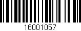 Código de barras (EAN, GTIN, SKU, ISBN): '16001057'