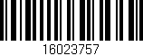 Código de barras (EAN, GTIN, SKU, ISBN): '16023757'