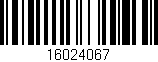 Código de barras (EAN, GTIN, SKU, ISBN): '16024067'
