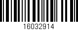 Código de barras (EAN, GTIN, SKU, ISBN): '16032914'