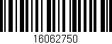 Código de barras (EAN, GTIN, SKU, ISBN): '16062750'