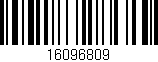 Código de barras (EAN, GTIN, SKU, ISBN): '16096809'