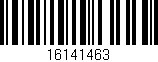 Código de barras (EAN, GTIN, SKU, ISBN): '16141463'