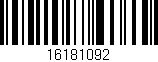 Código de barras (EAN, GTIN, SKU, ISBN): '16181092'