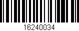 Código de barras (EAN, GTIN, SKU, ISBN): '16240034'