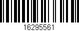 Código de barras (EAN, GTIN, SKU, ISBN): '16295561'