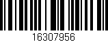 Código de barras (EAN, GTIN, SKU, ISBN): '16307956'