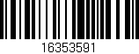 Código de barras (EAN, GTIN, SKU, ISBN): '16353591'