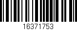 Código de barras (EAN, GTIN, SKU, ISBN): '16371753'
