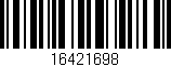 Código de barras (EAN, GTIN, SKU, ISBN): '16421698'