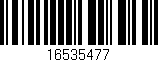 Código de barras (EAN, GTIN, SKU, ISBN): '16535477'